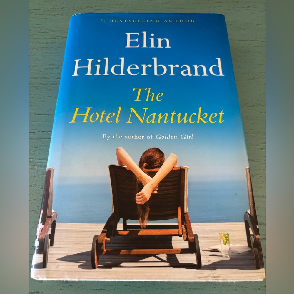 Elin Hilderbrand - The Hotel Nantucket - hardcover